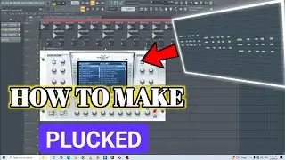How to Make a Pluck in FL Studio || How To Make A Pluck Pattern In FL Studio | Pluck Kaise Banate...