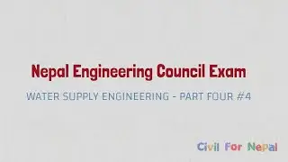Water Supply Engineering Part 4 License Exam || Nepal Engineering Council  MCQ