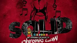Chronic Law, JayStyleZ - Solid (Clean) 2023
