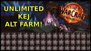 KEJ Farm! Never Run Out KEJ AGAIN! WEEKLY RESET! | WoW: The War Within