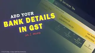 Add Bank Account details in GST Postal | KB Tech India