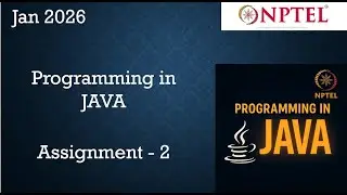 NPTEL Programming In Java Week 2 Programming Assignment Answers Solution | 2026 Jan