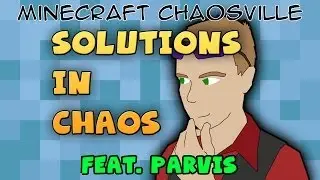 [Minecraft]Solutions In Chaos - 01 - Minecraft Chaosville