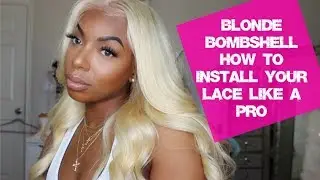 MELT THAT LACE LIKE A PRO| BLONDE BOMBSHELL|Kennysweets