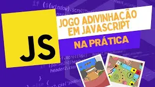 COMO CRIAR UM JOGO DE EM #javascript, NA PRÁTICA