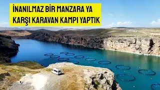 MÜKEMMEL BİR MANZARA DA KARAVAN DA KAMP YAPTIK