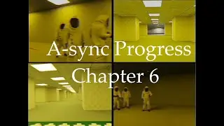 Backrooms - A-sync progress 6# Third meeting