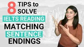 IELTS Reading Matching Sentence Endings Tips (with Practice Question)