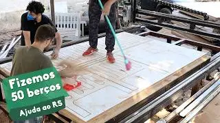 Fizemos 50 berços em 10 dias!!!