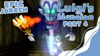 Luigi's Mansion Part 4