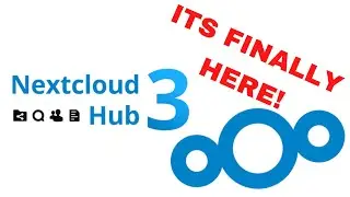 Nextcloud 3 HUB IS HERE!