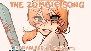 The Zombie Song | Karmaland 4 | Mangolito