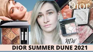 New DIOR SUMMER DUNE 2021 MAKEUP COLLECTION || REVIEW & SWATCHES || EYESHADOW PALETTE