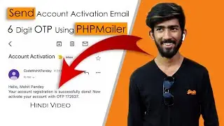 How to Send an Email in PHP using PHPMailer | Send Account Activation OTP Email Using PHP | SMTP