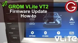 How to update firmware GROM VLite VT2 for CarPlay Android Auto integration into car stereo w/ Wi-Fi