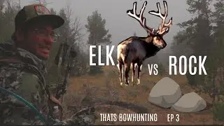 Archery Elk Hunting Rocks | A Thats Bowhunting Moment |