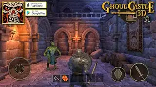 Ghoul Castle 3D - Action RPG // First Person Dungeon Crawler! - Gameplay (Android & iOS)