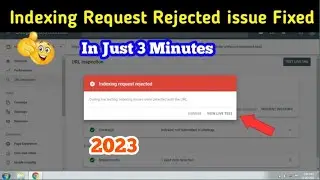 how to solve indexing request rejected | indexing request rejected blogger 2022 | server error (5xx)