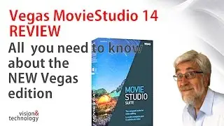 Vegas Studio 14. Full Review of the latest Vegas video editor