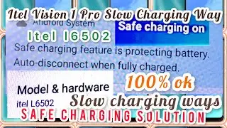 itel L6502 Slow Charging ways|Itel Vision1 Pro Safe Charging Solution|Slow Charging Way#chargingport