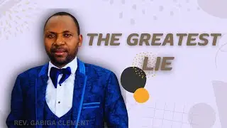 The greatest lie