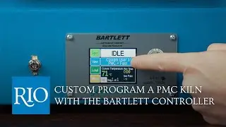 Custom Program a PMC Kiln with the Bartlett Controller