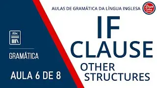 Conditional Sentences - Other Structures