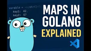 Golang Essentials (Part 8): Maps Explained with Simple Examples