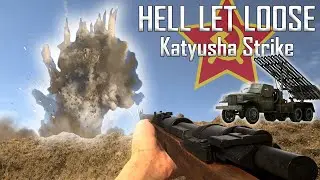 Hell Let Loose - Katyusha Strike