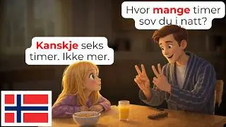 🇳🇴 ⏰ Wake Up & Morning Routines | Learn Norwegian Father & Daughter Conversations (A1-A2)