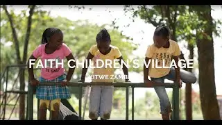Faith Children's Village