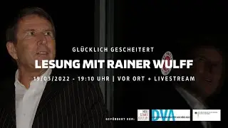 Happily failed: Reading with Rainer Wulff