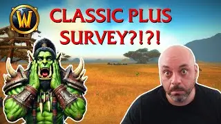 Blizzard's Classic Plus Survey | Melderon Reacts