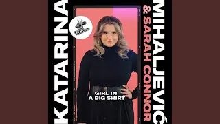 Girl In A Big Shirt (From The Voice Of Germany)