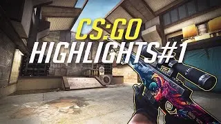 CSGO Highlights#1