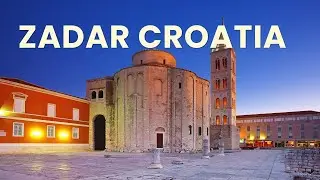 Zadar the hidden gem of Croatia. Visit Zadar on the Dalmatian Coast in Croatia.