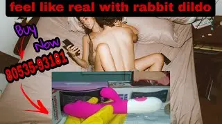 rabbit vibrator dildo ।dildo review and how to use a dildo toy । best for women's best quality dildo