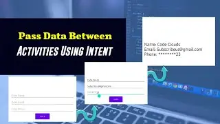 Pass Data between Activities using Intents | Kotlin | Android Studio