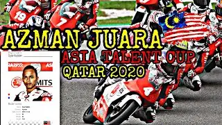 Asia Talent Cup Qatar 2020 - Tahniah Azman Malaysia