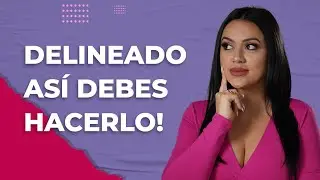 EL DELINEADO COMO DEBE SER!!!