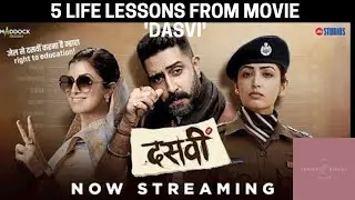 5 Life Lessons from the movie 'DASVI'...
