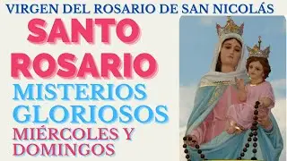 💐Holy ROSARY of the VIRGIN of Saint NICHOLAS/GLORIOUS Mysteries💐/(WEDNESDAYS and SUNDAYS).