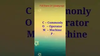 Full Form Of COMPUTER  !! 