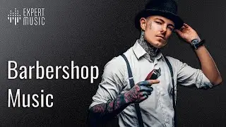 Barbershop music cool music ✂️  Music for barber 🪒  Music for barber shop