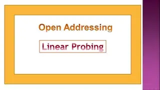 Linear Probing in Hashing