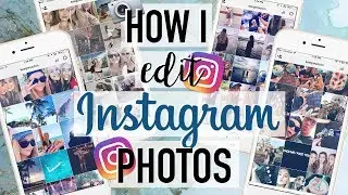 HOW I EDIT MY INSTAGRAM PICTURES