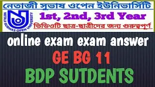 NSOU BDP "" GE BG 11"' ONLINE FINAL EXAM ANSWER