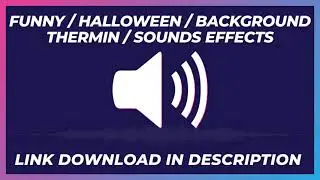 FUNNY / HALLOWEEN / BACKGROUND / THERMIN / SOUNDS EFFECTS