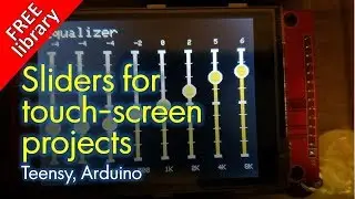 Graphics sliders for Teensy MCU’s