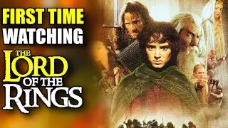 Watching Lord of the Rings for the First Time: Fellowship of the Ring (Reaction)